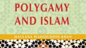 Polygami Och Islam - Maulana Wahiduddin Khan